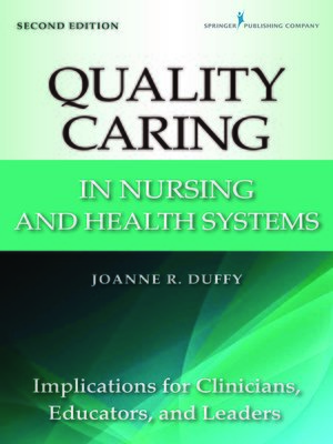 cover image of Quality Caring in Nursing and Health Systems